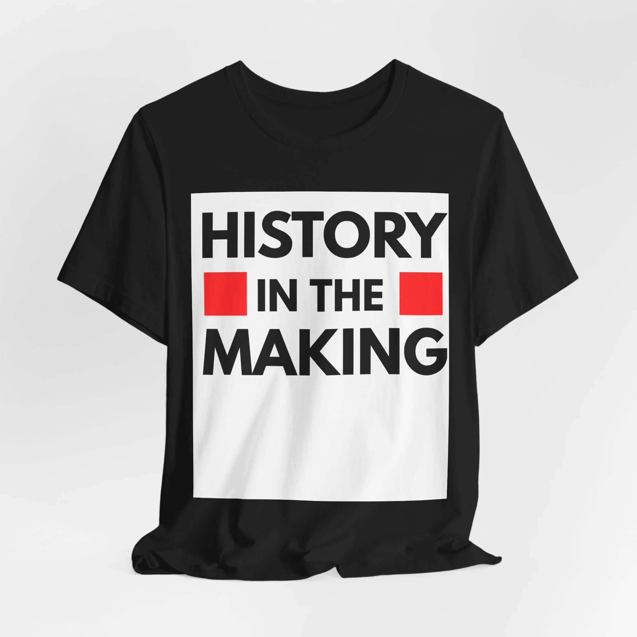"History in the Making" Bold Graphic Tee - Image 10