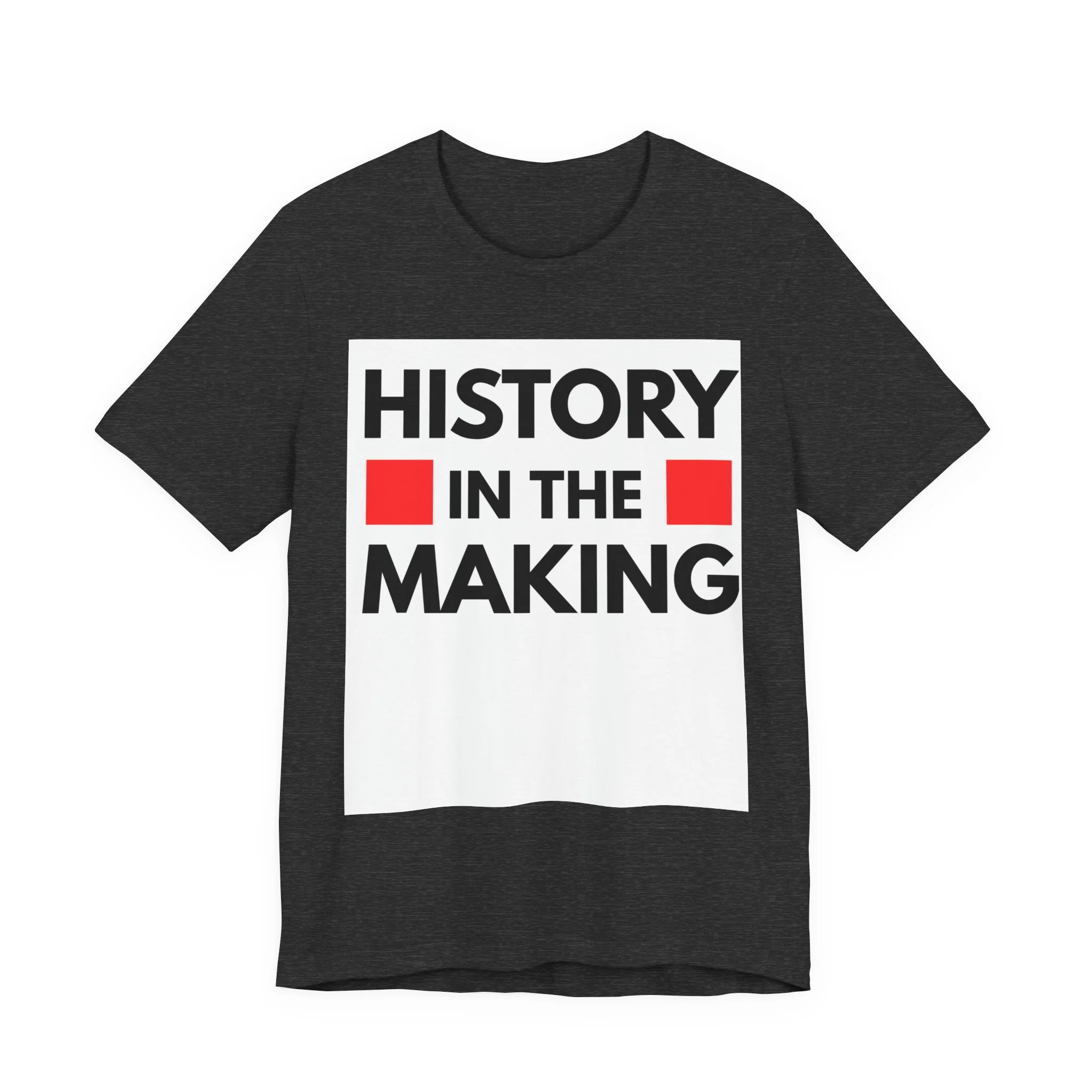 "History in the Making" Bold Graphic Tee - Image 4